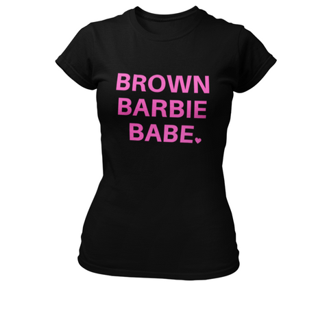 Brown Barbie Babe T-Shirt - Success Love Beauty LLC